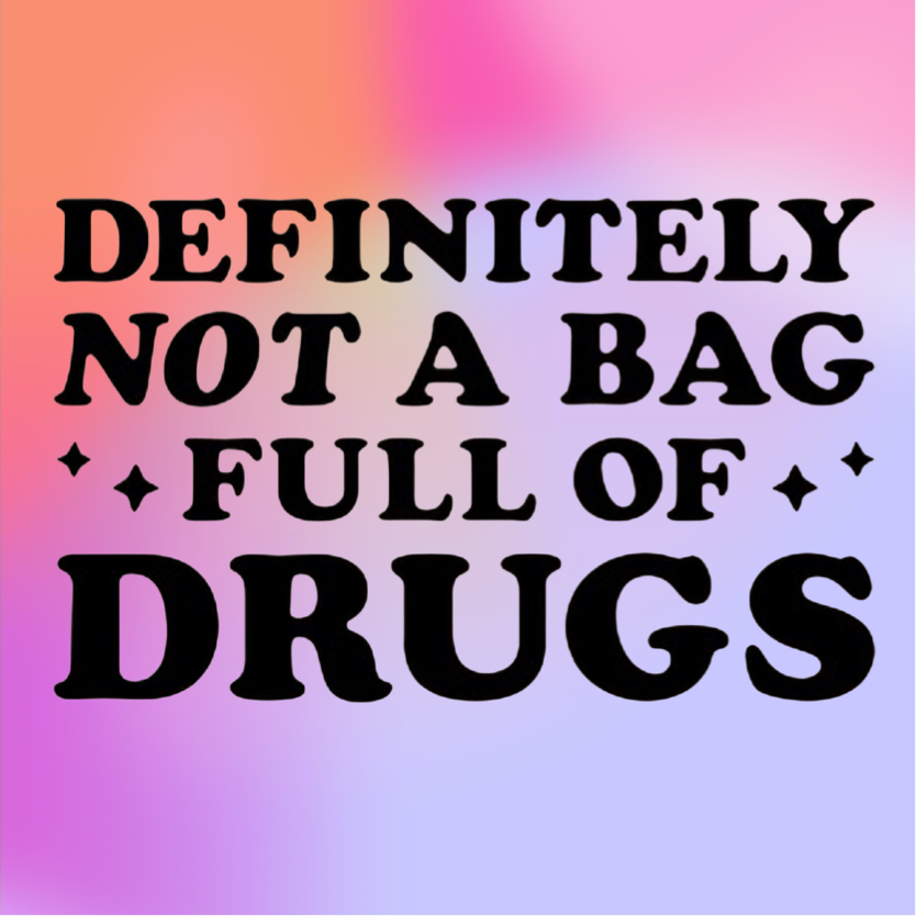Shitchyeah… BAGS!!