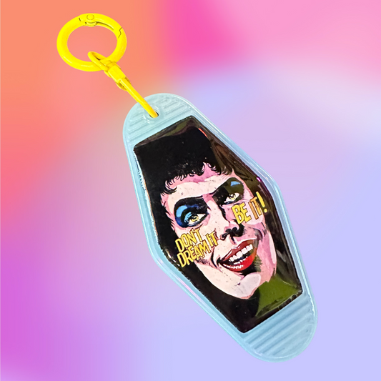Killer one of a kind Epoxy Vintage Style Keychain! - Don't dream it, BE it - Rocky Horror